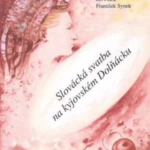 Slovácká svatba na kyjovském Dolňácku